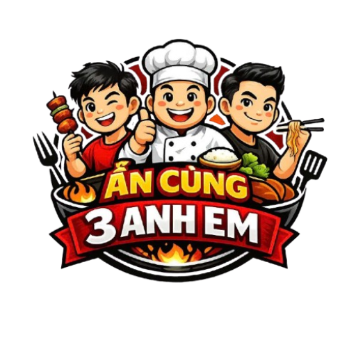 Ăn cùng 3 anh em